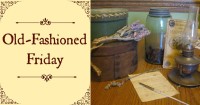 Old Fashioned Friday 2 e1428089138467
