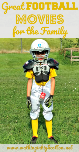 Great football movies for the family...inspiration and motivation for kids. via Walking in High Cotton