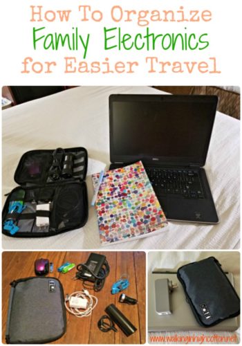 How to Organize Family Electronics for Easier Travel via Walking in High Cotton
