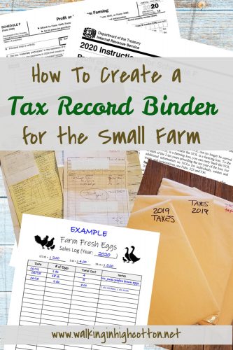 How to create a simple tax record binder for the small farm. Tackle that Schedule F with confidence! via Walking in High Cotton