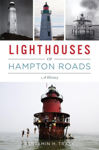 Hampton Roads From the Water...the Daily Farm Adventures 9 Lighthouses of Hampton Roads